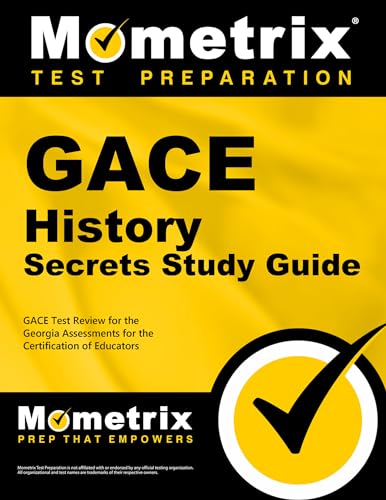 9781609718046: GACE History Secrets Study Guide: GACE Test Review for the Georgia Assessments for the Certification of Educators