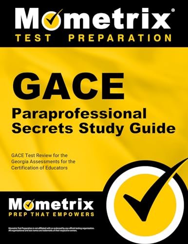 9781609718220: Gace Paraprofessional Secrets Study Guide: Gace Test Review for the Georgia Assessments for the Certification of Educators
