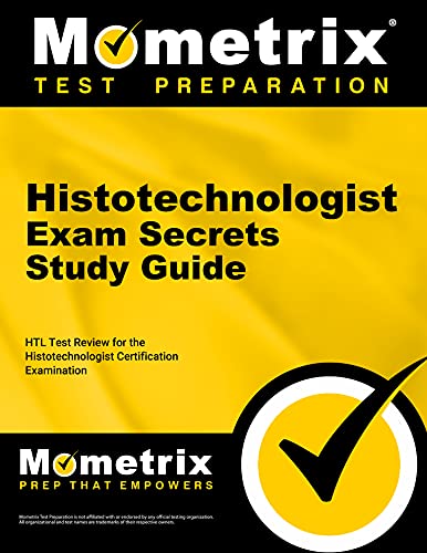 Beispielbild fr Histotechnologist Exam Secrets Study Guide: HTL Test Review for the Histotechnologist Certification Examination (Mometrix Secrets Study Guides) zum Verkauf von Books Unplugged
