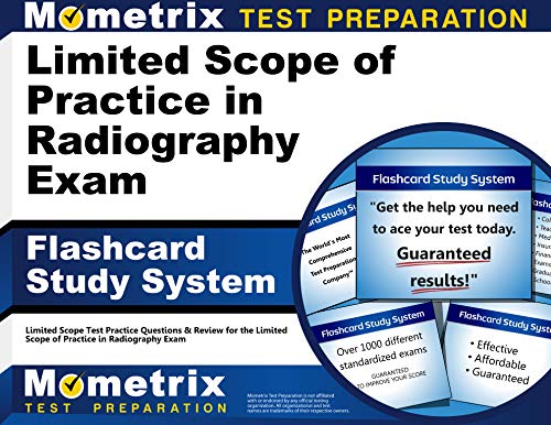 Stock image for Limited Scope of Practice in Radiography Exam Flashcard Study System: Arrt Test Practice Questions & Review for the Limited Scope of Practice in Radiography Exam for sale by Revaluation Books