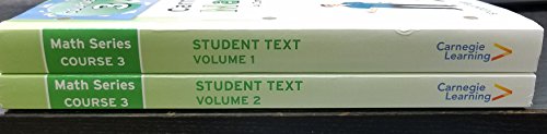 9781609721121: Carnegie Learning Math Series, Course 3: Common Core Math Program, Student Edition VOLUME 1 & 2