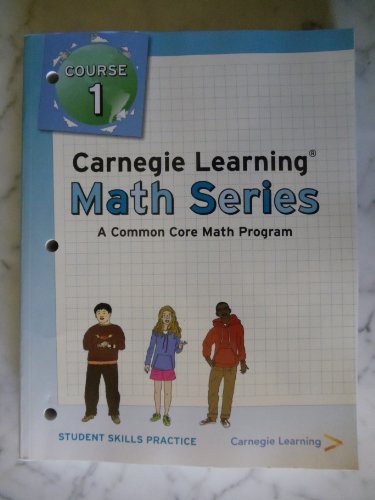 Stock image for Carnegie Learning Math Series, a Common Core Math Program, Course 1, STUDENT SKILLS PRACTICE for sale by Once Upon A Time Books