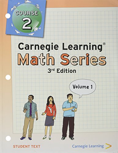 Stock image for Carnegie Learning Math Series - Student Text - Course 2 Volume 1 for sale by ThriftBooks-Dallas