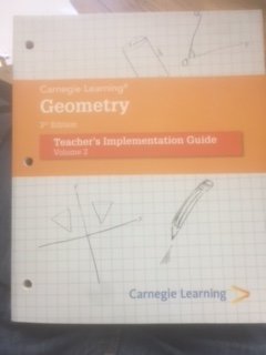 9781609726478: Carnegie Learning Geometry - Teacher Implementation Guide Volume 2