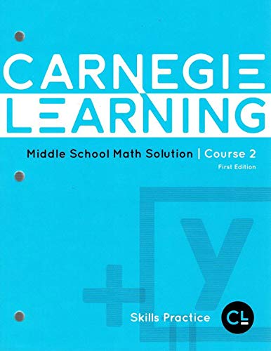 Stock image for Carnegie Learning Middle School Math Solution Course 2, Skills Practice, 9781609728878, 1609728874, 2017 for sale by Better World Books