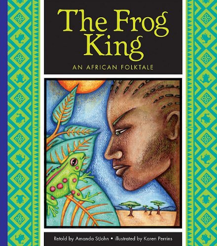 Stock image for The Frog King : An African Folktale for sale by Better World Books: West