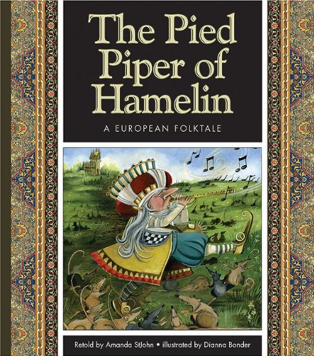 Stock image for The Pied Piper of Hamelin : A German Folktale for sale by Better World Books