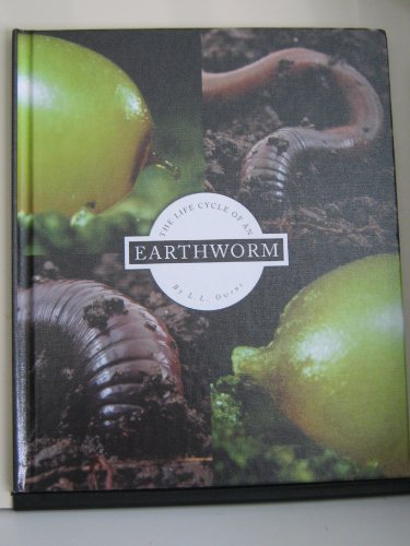 The Life Cycle of an Earthworm (Life Cycles) (9781609731489) by L. L. Owens