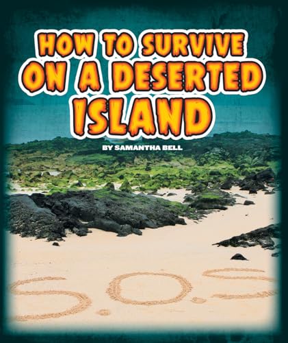 Beispielbild fr How to Survive on a Deserted Island zum Verkauf von Better World Books