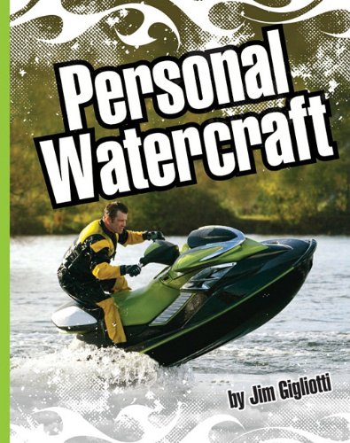 9781609731809: Personal Watercraft (Extreme Sports)
