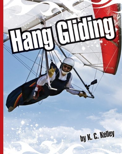 9781609732080: Hang Gliding (Extreme Sports)