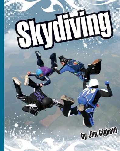 9781609732110: Sky Diving (Extreme Sports)