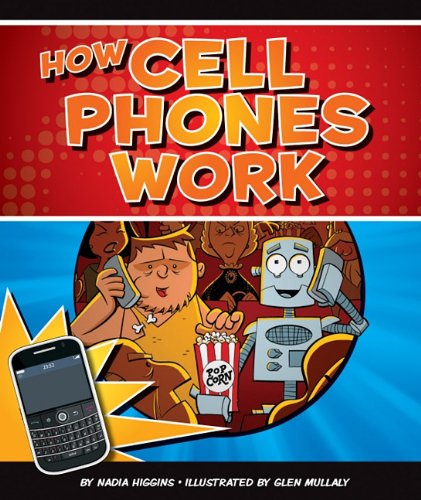 Beispielbild fr How Cell Phones Work zum Verkauf von Better World Books: West