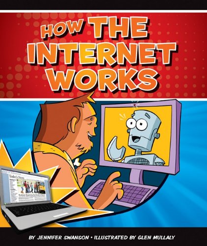 Stock image for How the Internet Works for sale by Better World Books: West