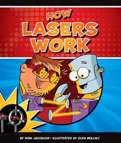 Stock image for How Lasers Work for sale by Better World Books