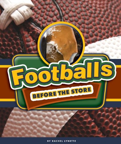 Stock image for Footballs Before the Store for sale by Better World Books