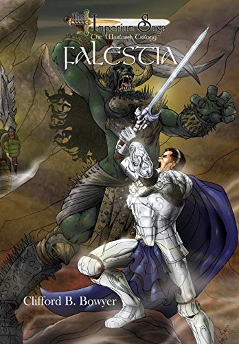 9781609750411: Falestia (the Imperium Saga: The Warlord Trilogy, Book 1)