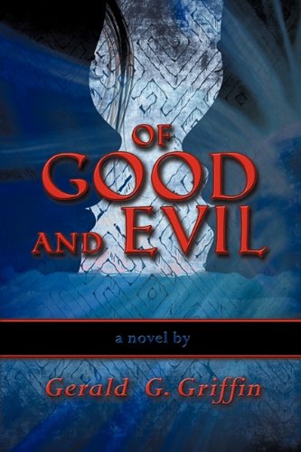 Imagen de archivo de Of Good and Evil a la venta por WorldofBooks