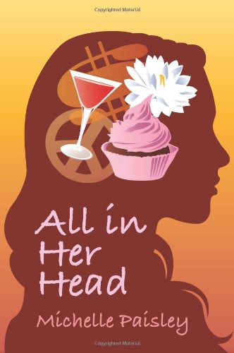 Stock image for All in Her Head for sale by St Vincent de Paul of Lane County