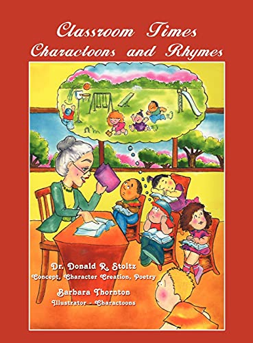 9781609769512: Classroom Times: Charactoons and Rhymes