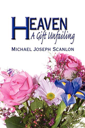 Beispielbild fr Heaven A Gift Unfailing zum Verkauf von PBShop.store US