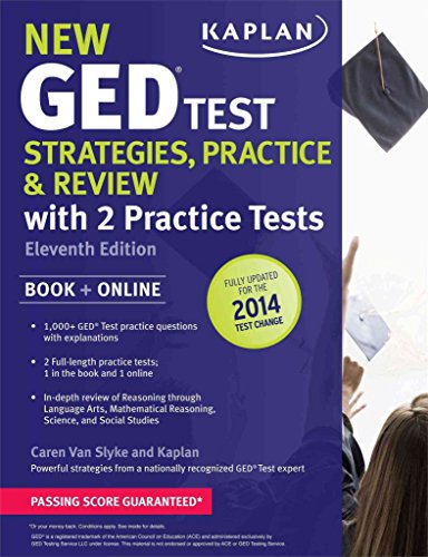 Stock image for New GED Test Strategies, Practice, and Review with 2 Practice Tests: Book + Online ?" Fully Updated for the 2014 GED (Kaplan Test Prep) for sale by Orion Tech