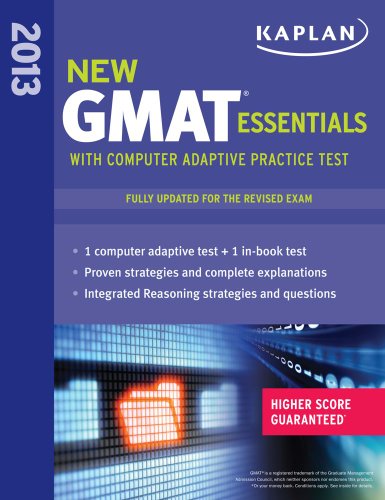 Stock image for Kaplan New GMAT Essentials 2013 with Computer Adaptive Practice Test for sale by a2zbooks