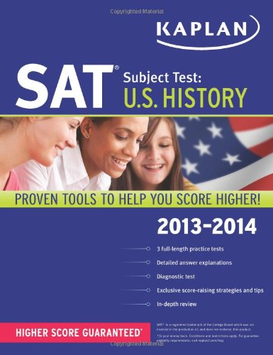 Beispielbild fr Kaplan SAT Subject Test U. S. History 2013-2014 zum Verkauf von Better World Books