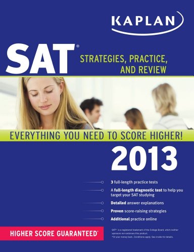 Imagen de archivo de Kaplan SAT 2013: Strategies, Practice, and Review a la venta por ThriftBooks-Dallas