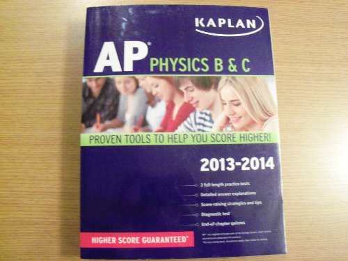 Imagen de archivo de Kaplan AP Physics B & C 2013-2014 (Kaplan AP Series) a la venta por More Than Words
