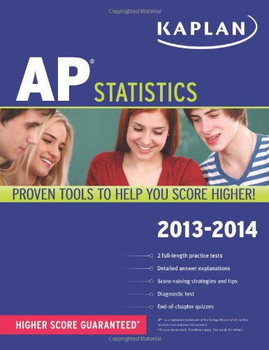 9781609787219: Kaplan AP Statistics 2013-2014 (Kaplan AP Series)