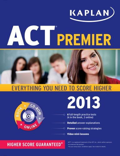 Stock image for Kaplan ACT 2013 Premier with CD-ROM for sale by Ergodebooks