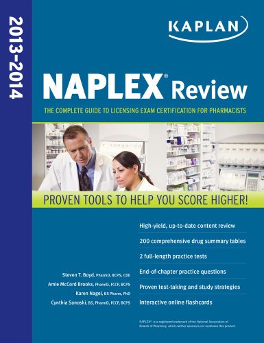 Stock image for Kaplan NAPLEX Review 2013-2014: The Complete Guide to Licensing Exam Certification for Pharmacists for sale by Irish Booksellers