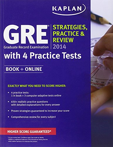 Stock image for Kaplan GRE 2014 Strategies, Practice, and Review with 4 Practice Tests: Book + Online (Kaplan Gre Exam) for sale by BookHolders
