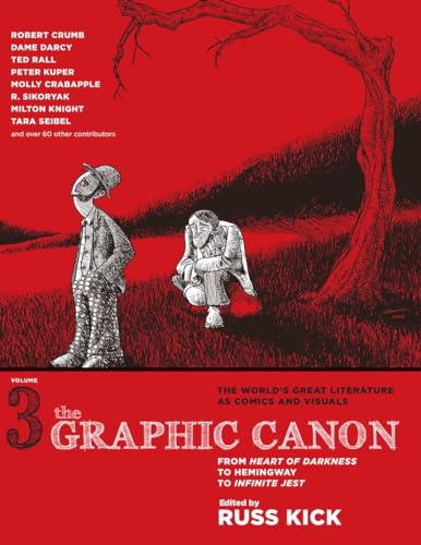 9781609803803: The Graphic Canon, Vol. 3: From Heart of Darkness to Hemingway to Infinite Jest (The Graphic Canon Series)
