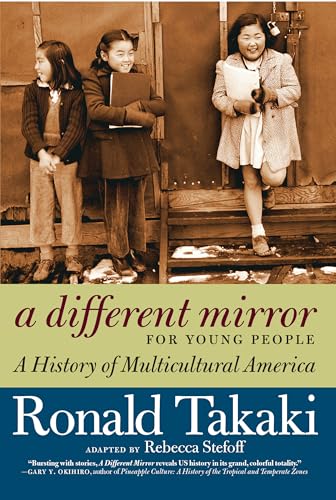 Stock image for A Different Mirror for Young People: A History of Multicultural America (For Young People Series) for sale by HPB-Emerald