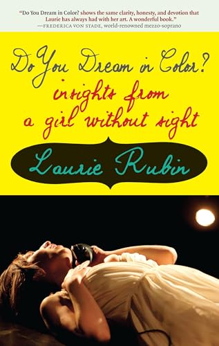 9781609804244: Do You Dream in Color?: Insights from a Girl Without Sight