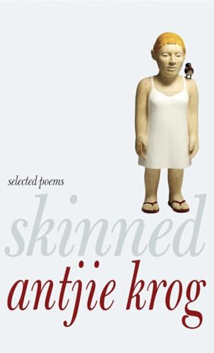 Imagen de archivo de Skinned: Selected Poems a la venta por Bellwetherbooks