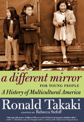 Stock image for A Different Mirror for Young People: A History of Multicultural America (For Young People Series) for sale by Front Cover Books