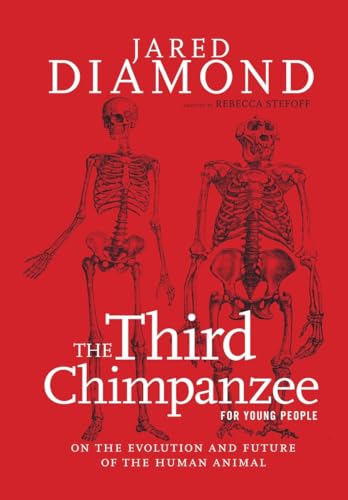 9781609805227: The Third Chimpanzee for Young People: On the Evolution and Future of the Human Animal