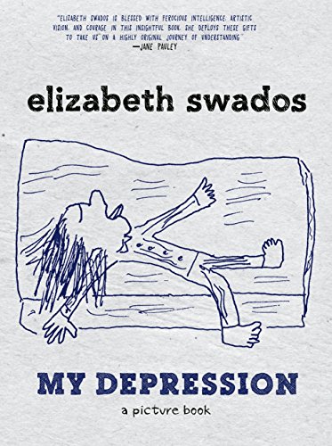 Imagen de archivo de My Depression: A Picture Book a la venta por PlumCircle