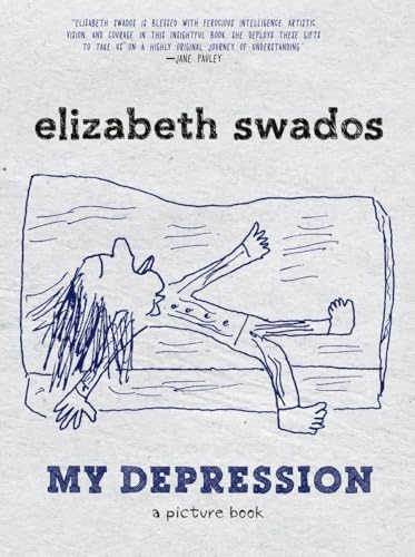 9781609806040: My Depression: A Picture Book.