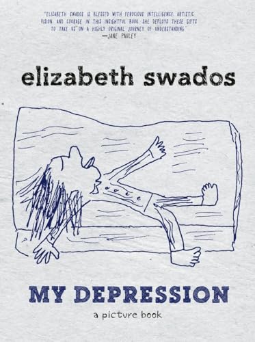 9781609806040: My Depression: A Picture Book