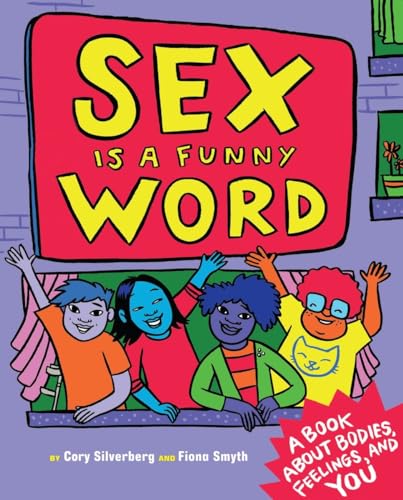 Beispielbild fr Sex Is a Funny Word: A Book about Bodies, Feelings, and YOU zum Verkauf von WorldofBooks