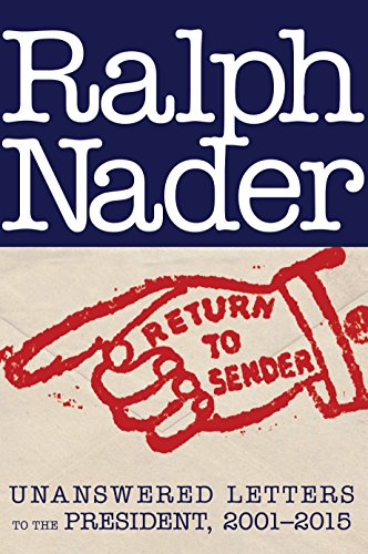 9781609806262: Return to Sender: Unanswered Letters to the President, 2001-2015