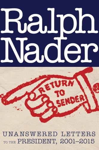 9781609806262: Return to Sender: Unanswered Letters to the President, 2001-2015