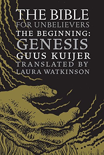 Imagen de archivo de The Bible for Unbelievers: The Beginning-Genesis a la venta por ThriftBooks-Dallas