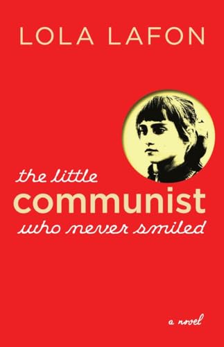 Stock image for The Little Communist Who Never Smiled for sale by Better World Books