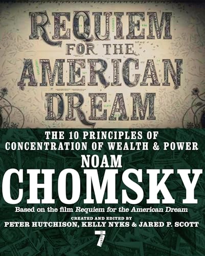 Beispielbild fr Requiem for the American Dream: The 10 Principles of Concentration of Wealth & Power zum Verkauf von SecondSale