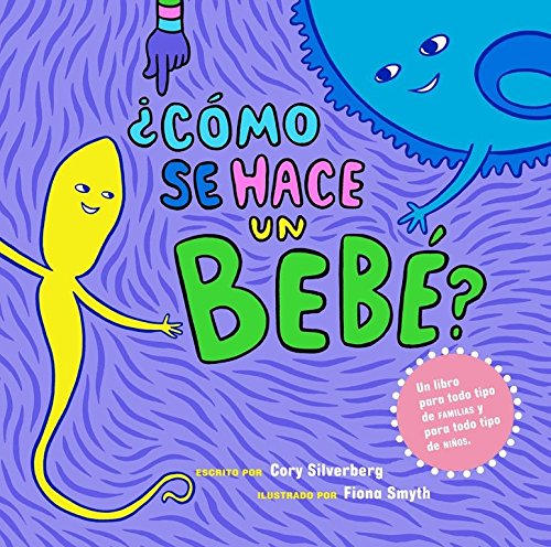 Imagen de archivo de ¿C mo Se Hace Un Beb ?: Spanish Language Edition a la venta por ThriftBooks-Dallas